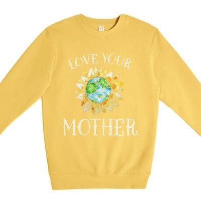 Love Your Mother Earth Global Climate Strike Cute Gift Premium Crewneck Sweatshirt