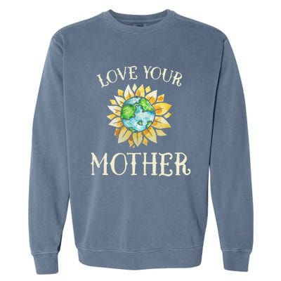 Love Your Mother Earth Global Climate Strike Cute Gift Garment-Dyed Sweatshirt