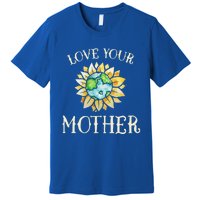 Love Your Mother Earth Global Climate Strike Cute Gift Premium T-Shirt