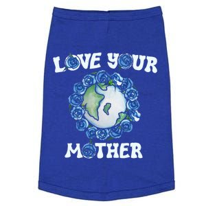 Love Your Mother Earth Day Blue Roses Gift Doggie Tank