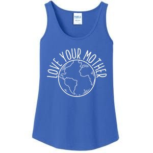 Love Your Mother Funny Earth Lover Save Nature Gift Ladies Essential Tank