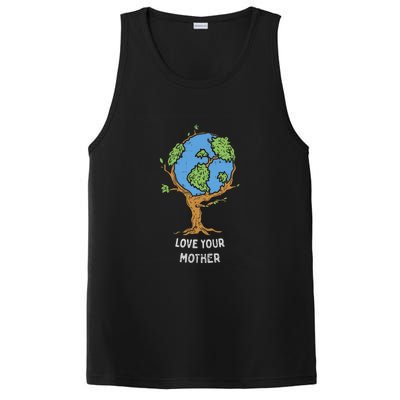 Love Your Mother Earth Day Gift Environt Eco World Tree Cool Gift PosiCharge Competitor Tank