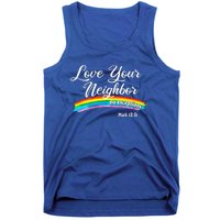 Love Your Neighbor Christian Saying Faith Quote Pride LGBT Tank Top