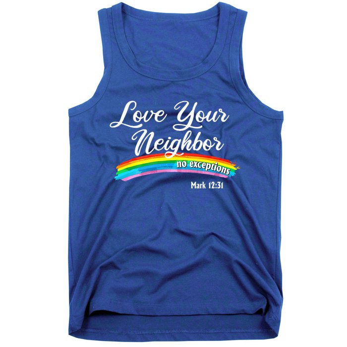 Love Your Neighbor Christian Saying Faith Quote Pride LGBT Tank Top