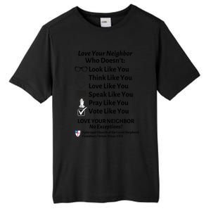 Love Your Neighbor No Exceptions Custom Design (Light) Cute Gift Tall Fusion ChromaSoft Performance T-Shirt