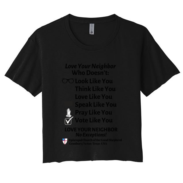 Love Your Neighbor No Exceptions Custom Design (Light) Cute Gift Crop Top