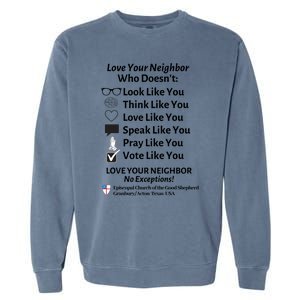 Love Your Neighbor No Exceptions Custom Design (Light) Cute Gift Garment-Dyed Sweatshirt