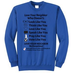 Love Your Neighbor No Exceptions Custom Design (Light) Cute Gift Sweatshirt