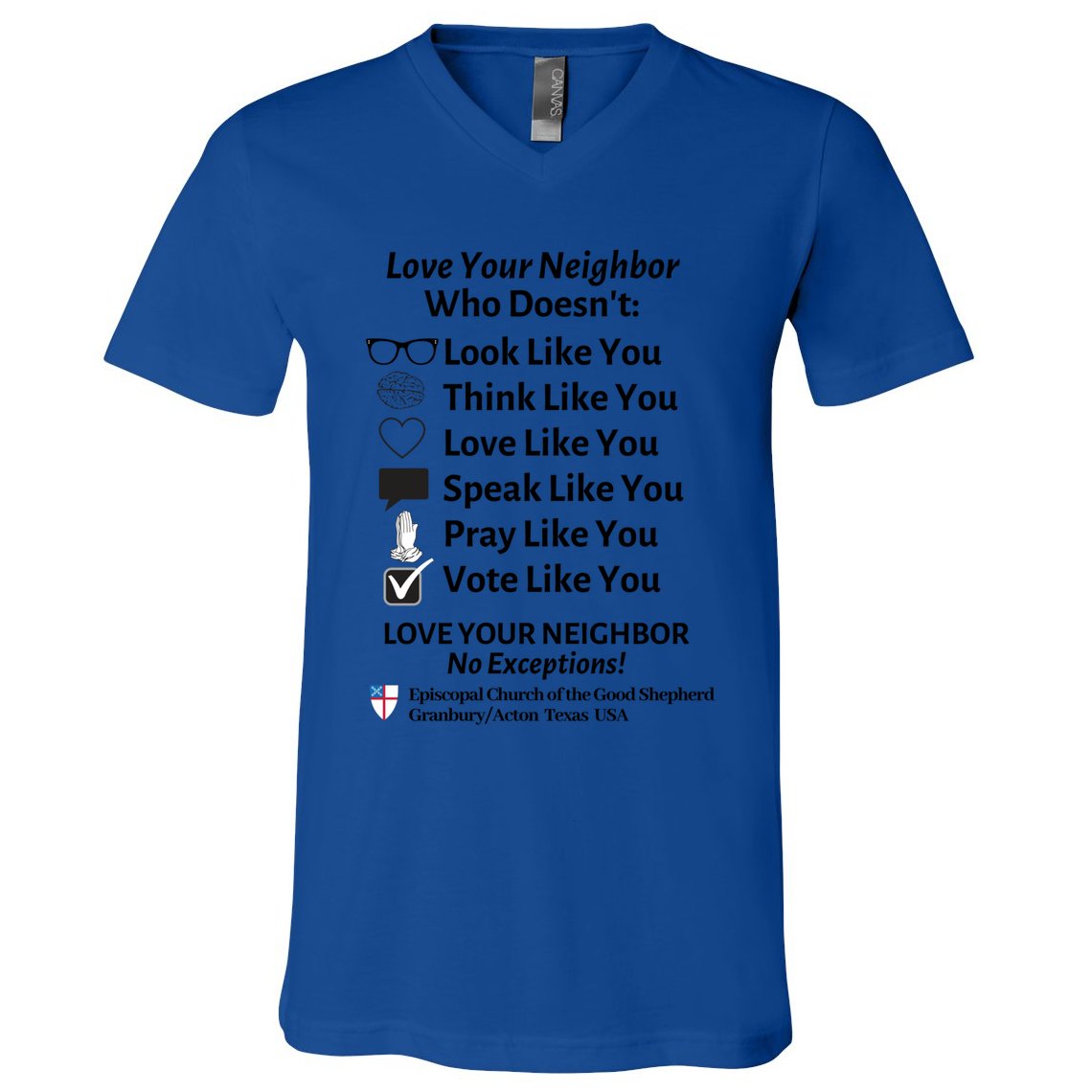 Love Your Neighbor No Exceptions Custom Design (Light) Cute Gift V-Neck T-Shirt