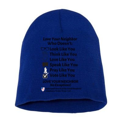 Love Your Neighbor No Exceptions Custom Design (Light) Cute Gift Short Acrylic Beanie