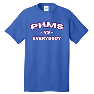 Last Year Of Phms Tall T-Shirt