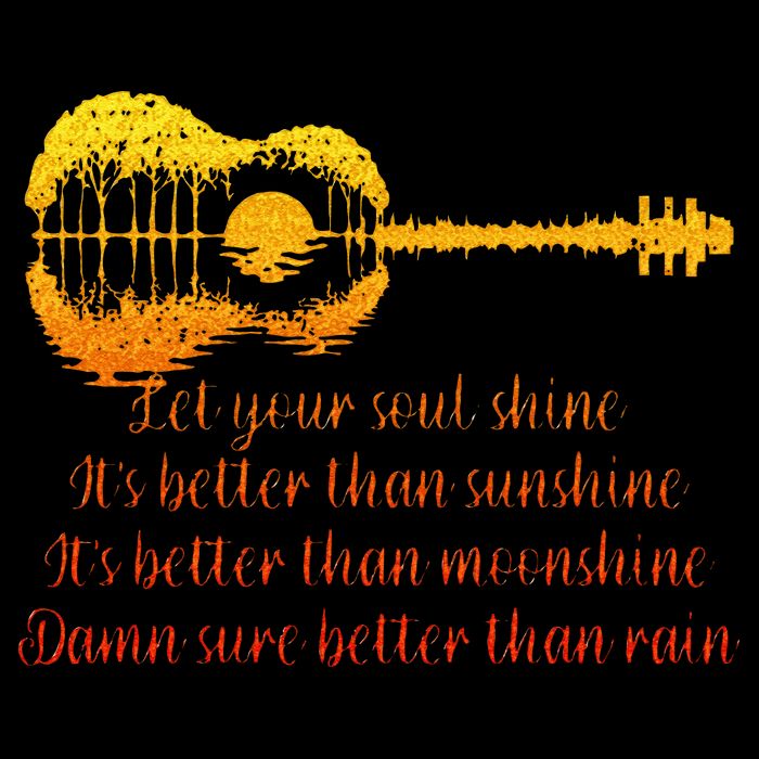 Let Your Soul Shine Its Better Than Sunshine Quote Cooling Performance Crew T-Shirt