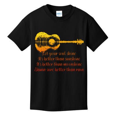 Let Your Soul Shine Its Better Than Sunshine Quote Kids T-Shirt