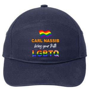 Living Your Truth And Supporting Lgbtq Gift 7-Panel Snapback Hat