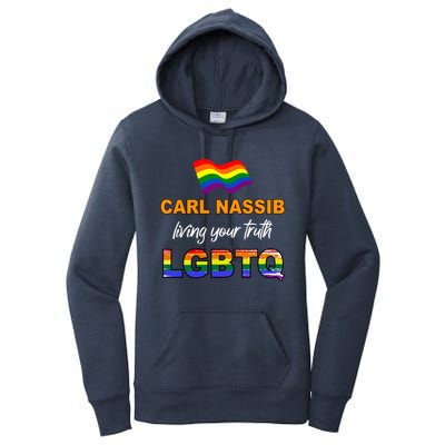 Living Your Truth And Supporting Lgbtq Gift Women's Pullover Hoodie