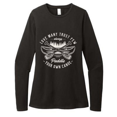 Live Y Trust Few Always Paddle Your Own Canoe Kayak Fan Great Gift Womens CVC Long Sleeve Shirt