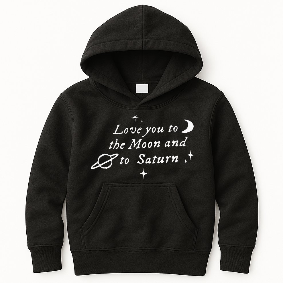 Love You To The Moon & Saturn Kids Hoodie