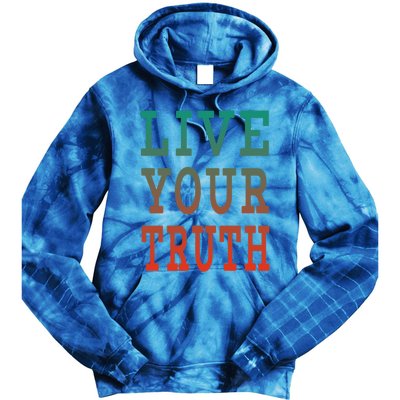 Live Your Truth Progress Pride Flag Colors Gift Tie Dye Hoodie