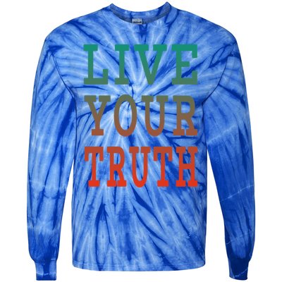 Live Your Truth Progress Pride Flag Colors Gift Tie-Dye Long Sleeve Shirt