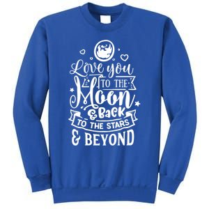 Love You To The Moon And Back Valentines Day Cool Gift Sweatshirt