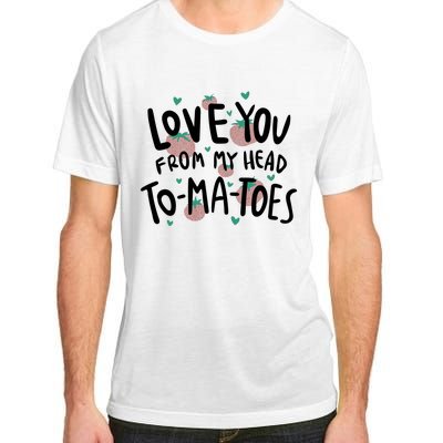 Love You Tomatoes Funny Adult ChromaSoft Performance T-Shirt