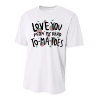 Love You Tomatoes Funny Performance Sprint T-Shirt