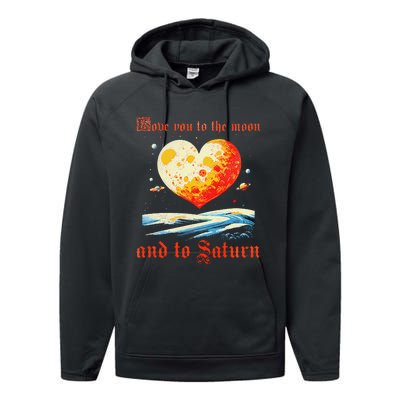 Love You To The Moon And To Saturn Vintage Performance Fleece Hoodie