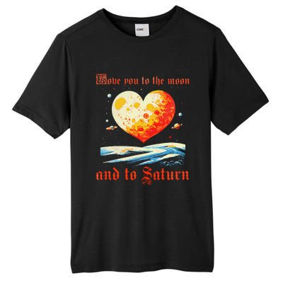 Love You To The Moon And To Saturn Vintage Tall Fusion ChromaSoft Performance T-Shirt