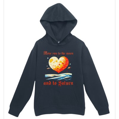 Love You To The Moon And To Saturn Vintage Urban Pullover Hoodie