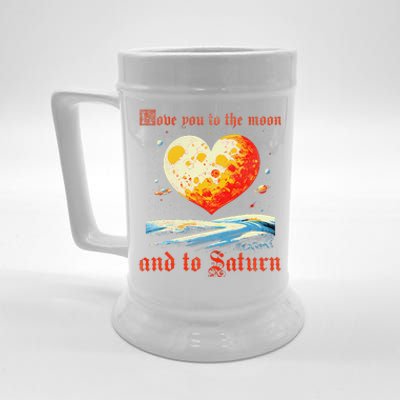 Love You To The Moon And To Saturn Vintage Beer Stein