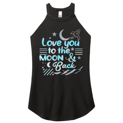 Love You To The Moon  Back Space Rocket Stars Design Gift Women's Perfect Tri Rocker Tank