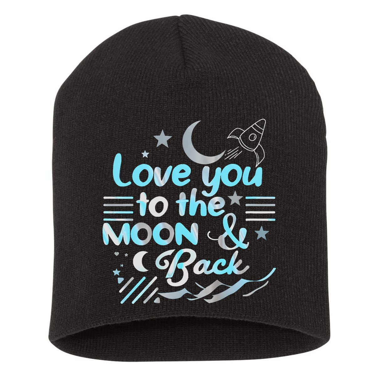 Love You To The Moon  Back Space Rocket Stars Design Gift Short Acrylic Beanie