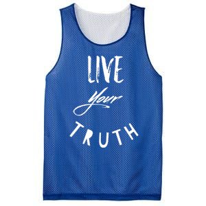 Live Your Truth Motivational Honest Gift Mesh Reversible Basketball Jersey Tank