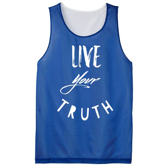 Live Your Truth Motivational Honest Gift Mesh Reversible Basketball Jersey Tank