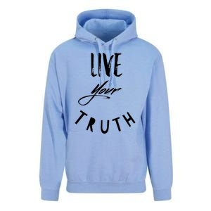 Live Your Truth Motivational Honest Gift Unisex Surf Hoodie