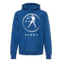 Libra Zodiac Astrology Sign Meaningful Gift Premium Hoodie