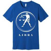 Libra Zodiac Astrology Sign Meaningful Gift Premium T-Shirt