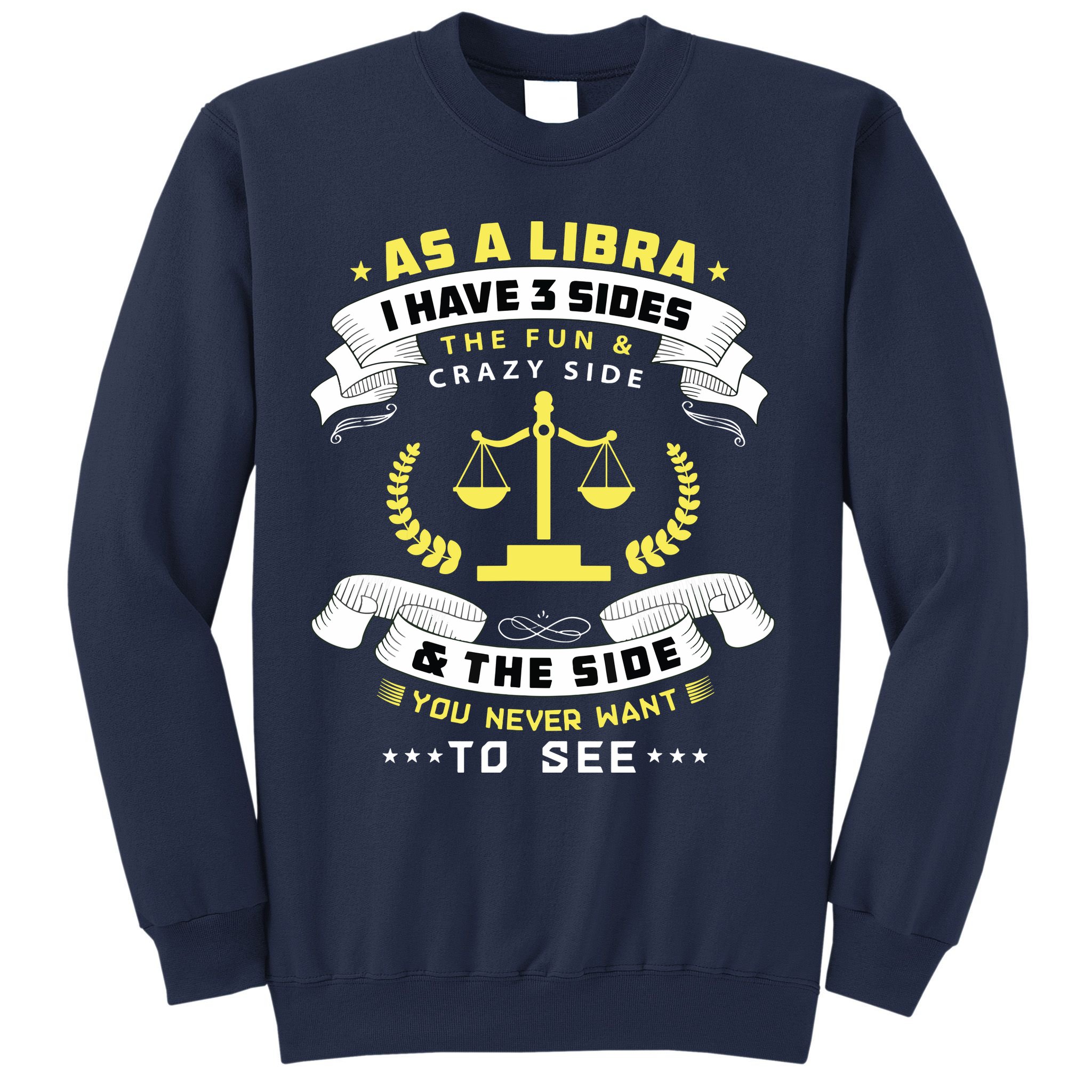Libra Zodiac Birthday Horoscope Sign Libra Sweatshirt