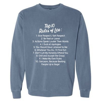 Leo Zodiac Birthday Gift Top 10 Rules Of Leo Gift Funny Funny Gift Garment-Dyed Sweatshirt