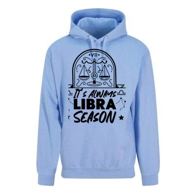 Libra Zodiac: Its Always Libra Season Great Gift Unisex Surf Hoodie