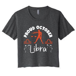 Libra Zodiac: Proud October Libra Gift Women's Crop Top Tee