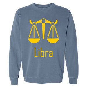 Libra Zodiac Scales Birthday Horoscope Sign Astrology Funny Gift Garment-Dyed Sweatshirt