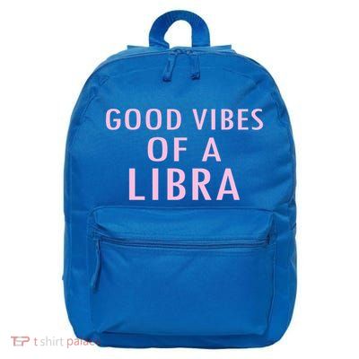 Libra Zodiac Sign Embrace Your Astrological Identity Gift 16 in Basic Backpack