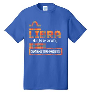 Libra Zodiac Traits Qualities Gift Tall T-Shirt