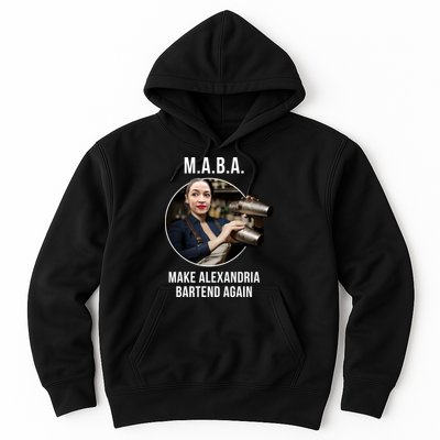 M.A.B.A. Alexandria Ocasio-Cortez Bartend Again Hoodie