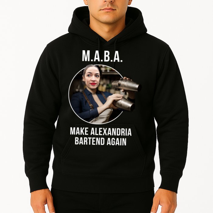 M.A.B.A. Alexandria Ocasio-Cortez Bartend Again Hoodie