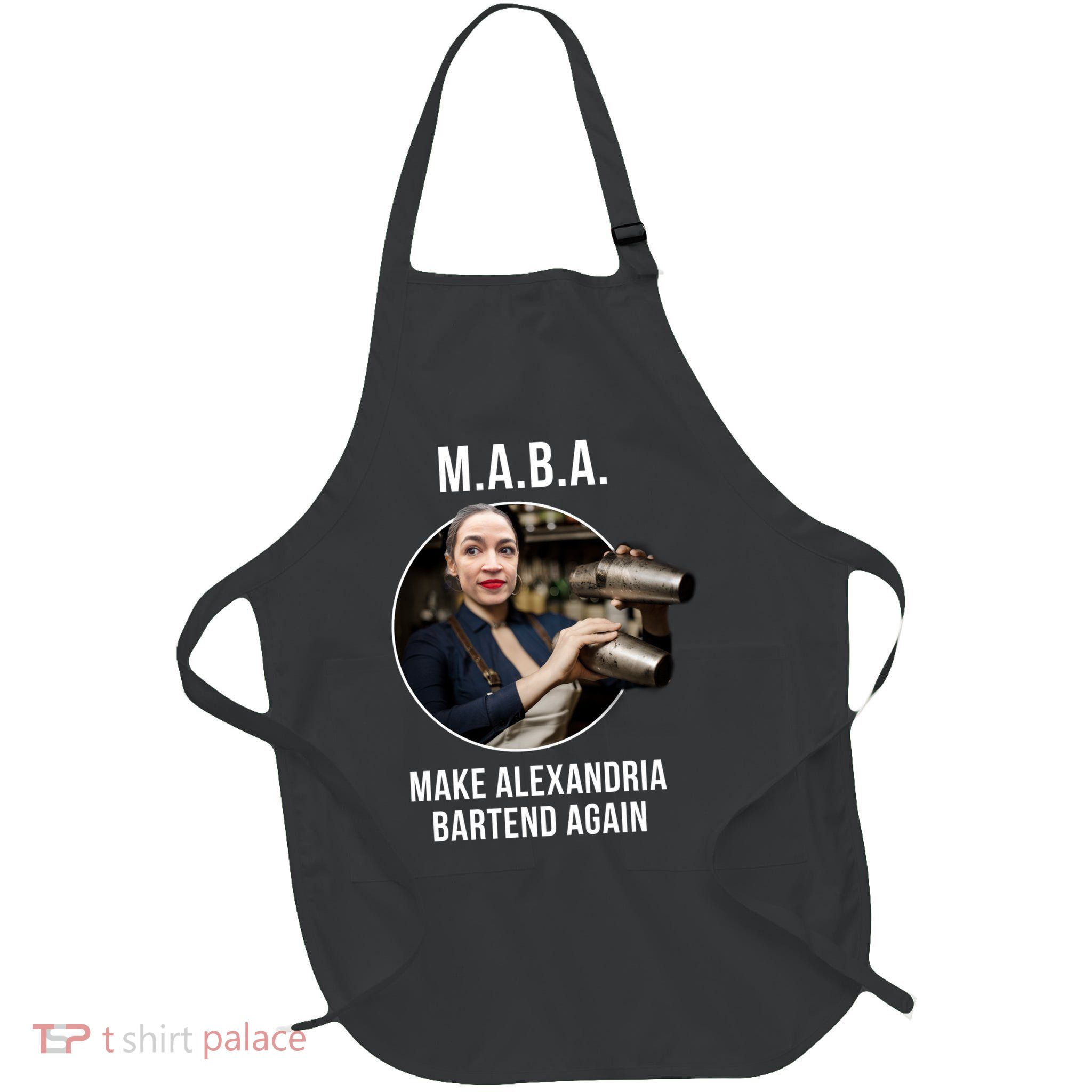 M.A.B.A. Alexandria Ocasio-Cortez Bartend Again Apron