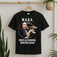 M.A.B.A. Alexandria Ocasio-Cortez Bartend Again T-Shirt