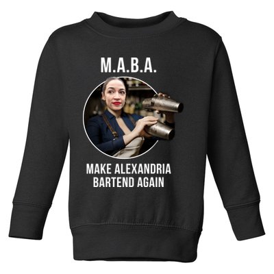 M.A.B.A. Alexandria Ocasio-Cortez Bartend Again Toddler Sweatshirt