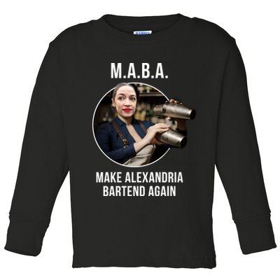 M.A.B.A. Alexandria Ocasio-Cortez Bartend Again Toddler Long Sleeve Shirt